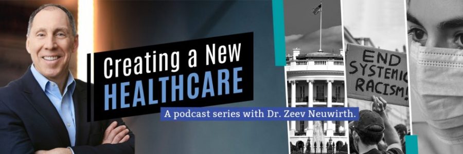 Creating A New Healthcare